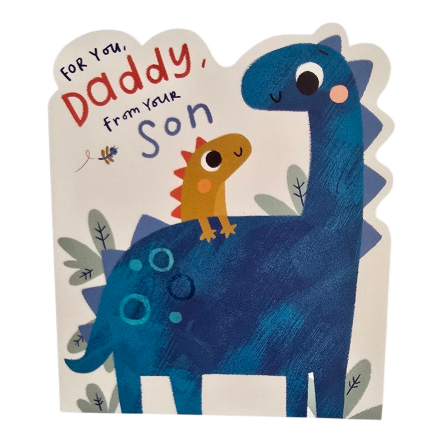 For you Daddy from your Son