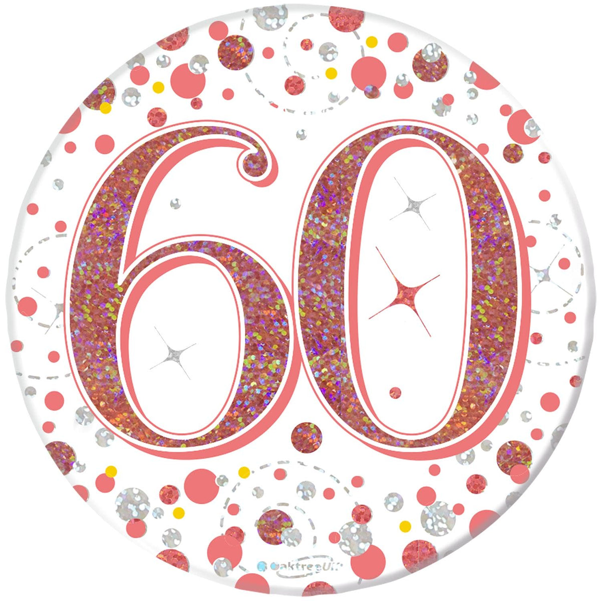 60th Birthday Sparkling Fizz Rose Gold Holographic Badge