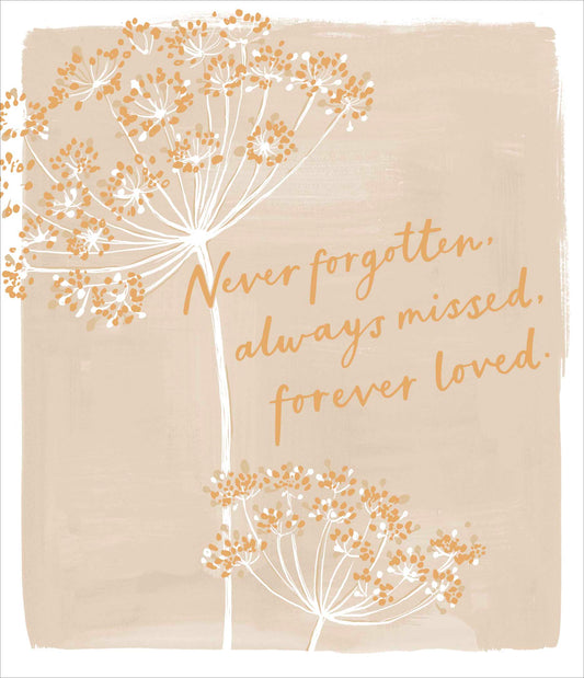 Never forgotten always missed