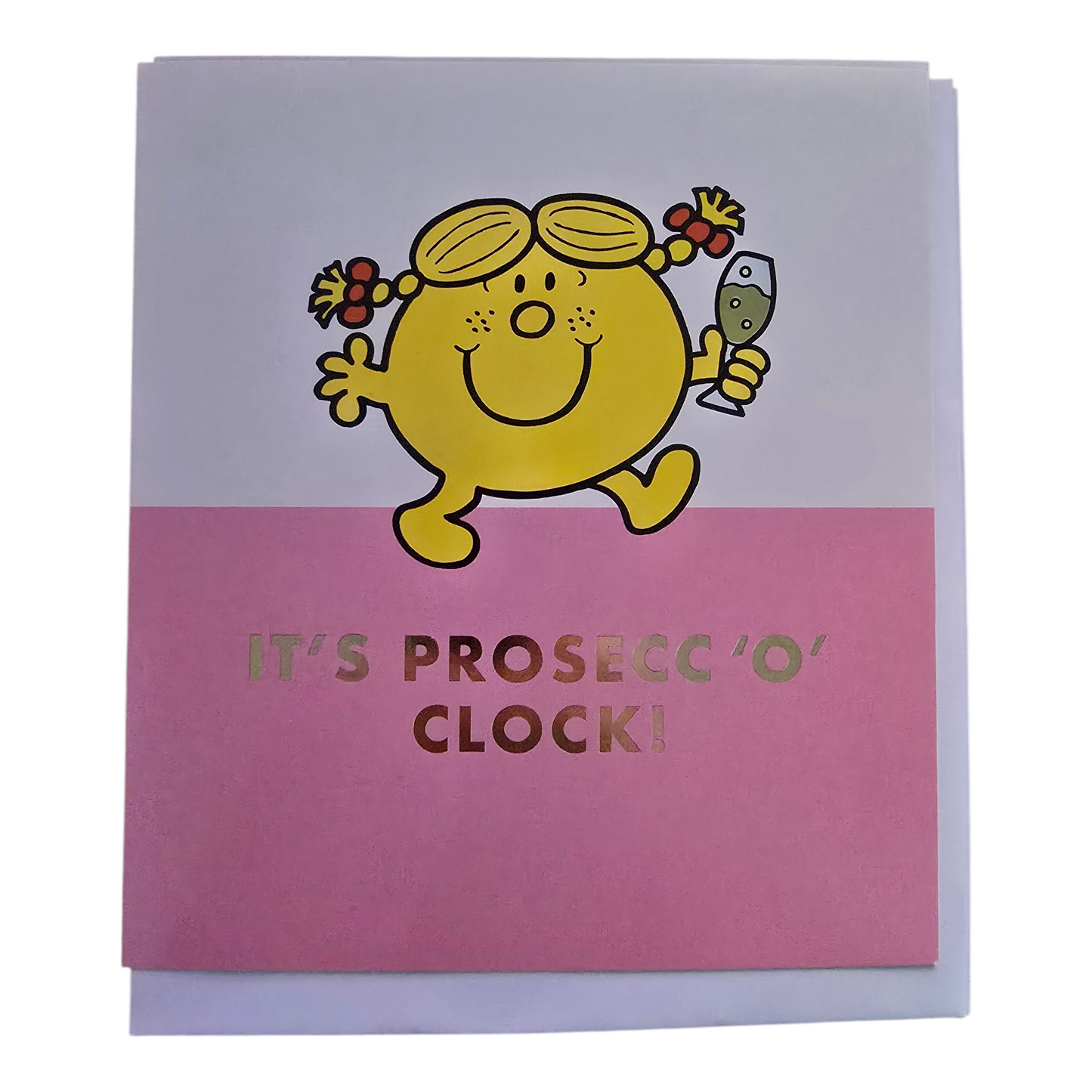 IT'S PROSECCO O'CLOCK!