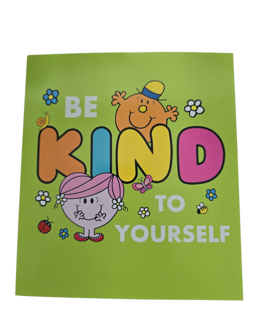Be kind to yourself